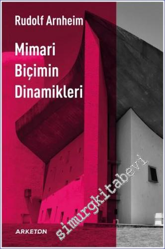 Mimari Biçimin Dinamikleri -        2023