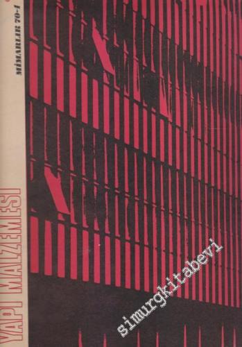 Mimarlık - Architecture - Dosya: Yapı Malzemesi - Sayı: 78 Cilt: 8 Nisan 1970