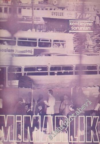 Mimarlık - Architecture: Kentleşme Sorunları - Sayı: 120    10  Ekim