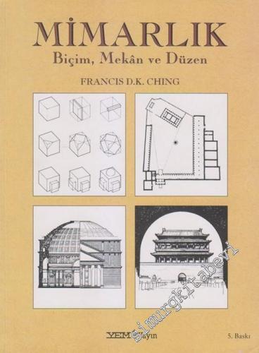Mimarlık : Biçim Mekan ve Düzen -        2011