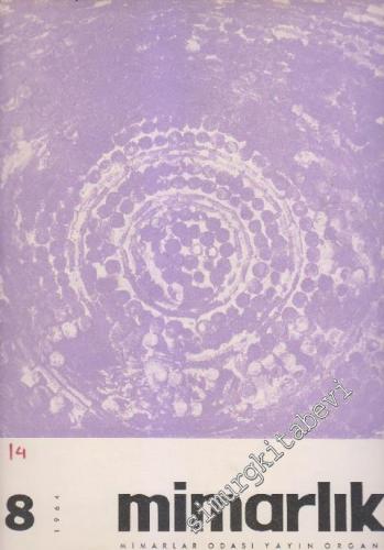 Mimarlık Dergisi  - Sayı: 14    2  Ağustos