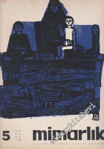 Mimarlık Dergisi - Sayı: 19    3  Mayıs