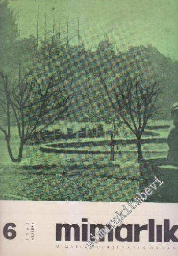 Mimarlık Dergisi - Sayı: 20    3  Haziran