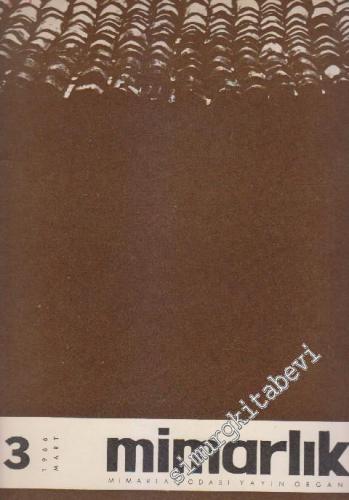 Mimarlık Dergisi  - Sayı: 29    4  Mart