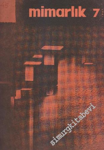 Mimarlık Dergisi  - Sayı: 45    5  Temmuz