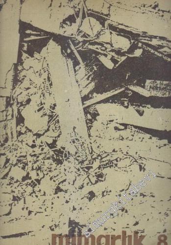 Mimarlık Dergisi  - Sayı: 46    5  Ağustos