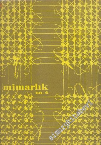 Mimarlık Dergisi  - Sayı: 56    6  Haziran
