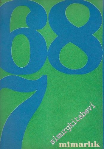 Mimarlık Dergisi  - Sayı: 57    6  Temmuz