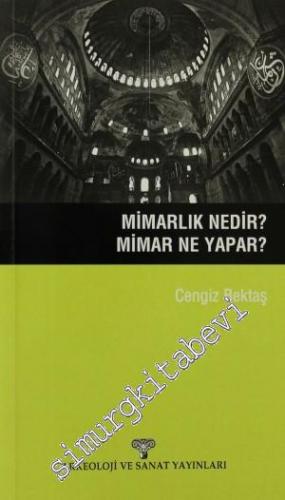 Mimarlık Nedir? Mimar Ne Yapar?