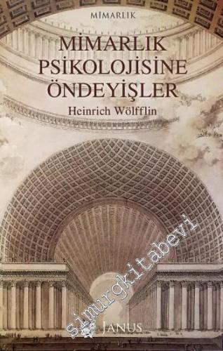 Mimarlık Psikolojisine Öndeyişler -