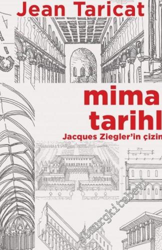 Mimarlık Tarihleri - Jacques Ziegler'in çizimleri ile birlikte -