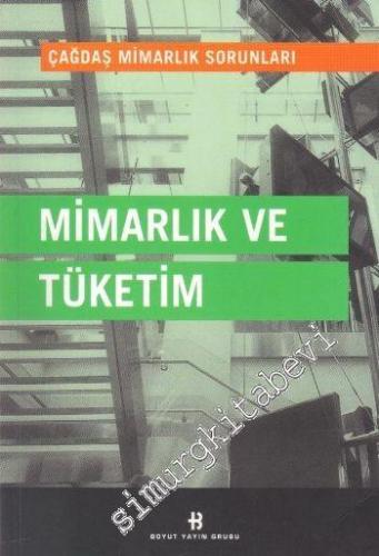 Mimarlık ve Tüketim - 2002
