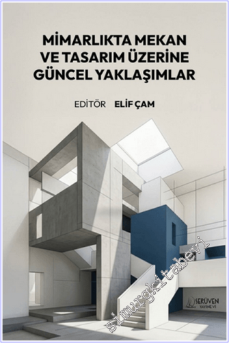 Mimarlıkta Mekan ve Tasarım Üzerine Güncel Yaklaşımlar -        2026