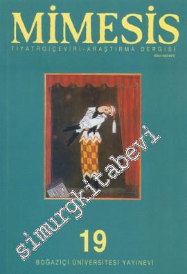Mimesis Tiyatro Çeviri Araştırma Dergisi - Sayı: 19