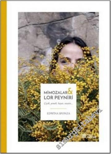 Mimozalar ve Lor Peyniri CİLTLİ -        2016