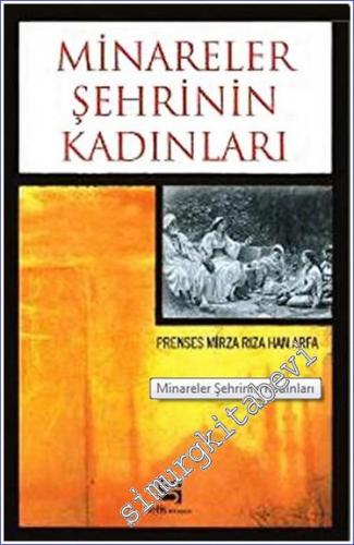 Minareler Şehrinin Kadınları -        2005