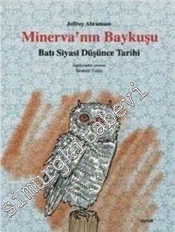 Minerva'nın Baykuşu : Batı Siyasi Düşünce Tarihi -        2022