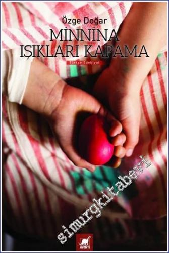 Minnina Işıkları Kapama -        2021