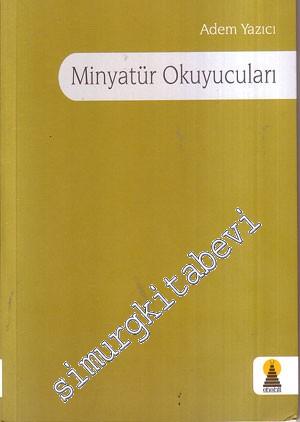 Minyatür Okuyucuları -