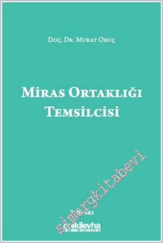 Miras Ortaklığı Temsilcisi -        2024