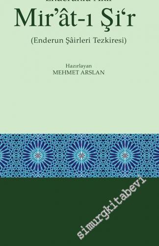 Mir'at-ı Şi'r (Enderun Şairleri Tezkiresi) -