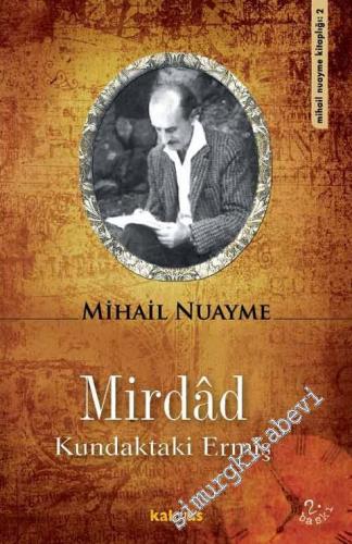 Mirdad: Kundaktaki Ermiş -        2012