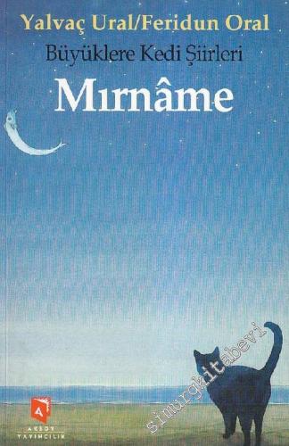 Mırnâme - Büyüklere Kedi Şiirleri İMZALI -        1999