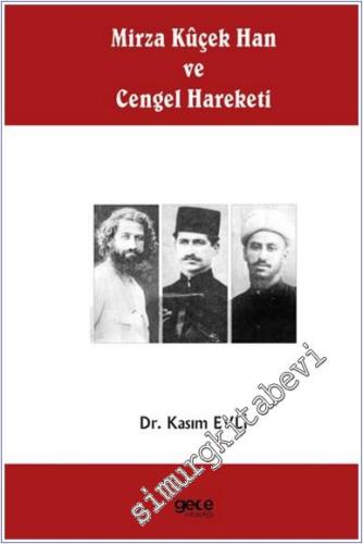 Mirza Küçek Han ve Cengel Hareketi -        2025