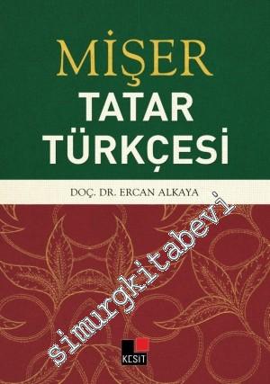 Mişer - Tatar Türkçesi -