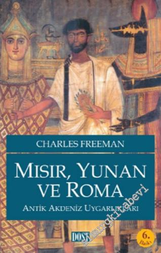 Mısır Yunan ve Roma: Antik Akdeniz Uygarlıkları
