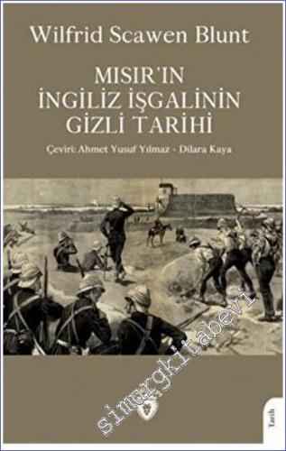 Mısır'ın İngiliz İşgalinin Gizli Tarihi -        2023