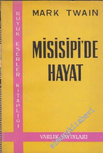 Misisipi'de Hayat -