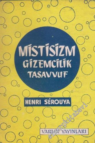 Mistisizm Gizemcilik Tasavvuf  -        1967