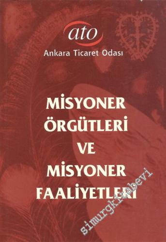 Misyoner Örgütleri ve Misyoner Faaliyetleri -