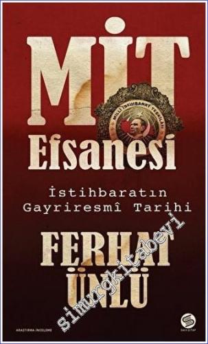 MİT Efsanesi - İstihbaratın Gayriresmi Tarihi -        2022
