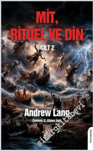 Mit Ritüel ve Din Cilt 2 - 2025