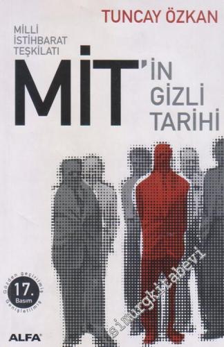 MİT'in Gizli Tarihi: Milli İstihbarat Teşkilatı -