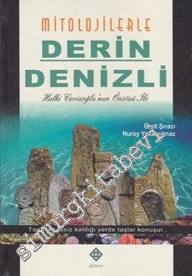 Mitolojilerle Derin Denizli -