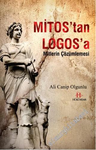 Mitos'tan Logos'a: Mitlerin Çözümlemesi -        2015