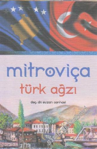 Mitroviça Türk Ağzı -
