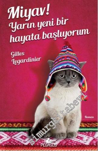 Miyav ! Yarın Yeni Bir Hayata Başlıyorum -