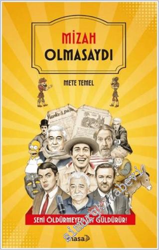 Mizah Olmasaydı : Seni Öldürmeyen Şey Güldürür - 2026