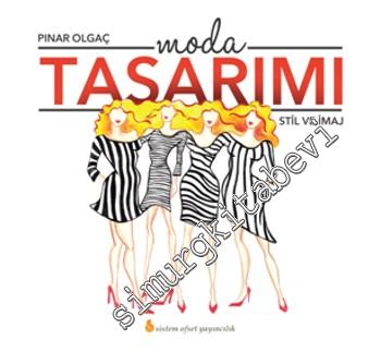 Moda Tasarımı: Stil ve İmaj -