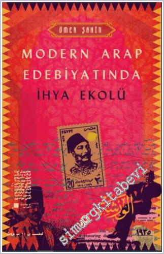 Modern Arap Edebiyatında İhya Ekolü -        2024