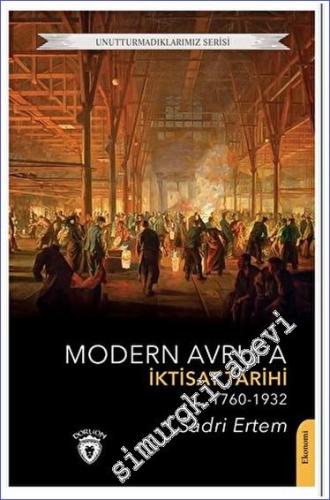 Modern Avrupa İktisat Tarihi (1760-1932) -        2023