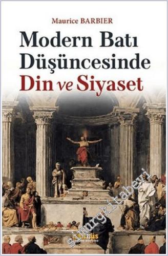 Modern Batı Düşüncesinde Din ve Siyaset - 2025