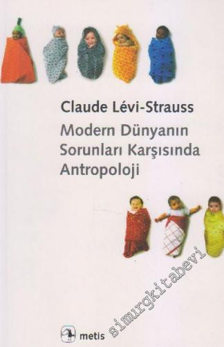 Modern Dünyanın Sorunları Karşısında Antropoloji -        2024