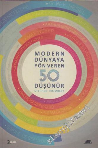 Modern Dünyaya Yön Veren 50 Düşünür -