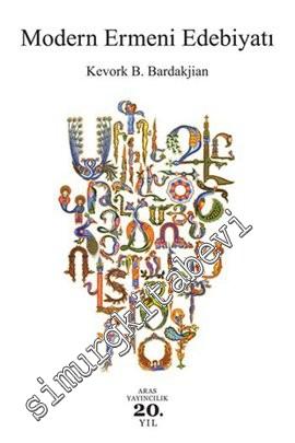 Modern Ermeni Edebiyatı CİLTLİ -        2013