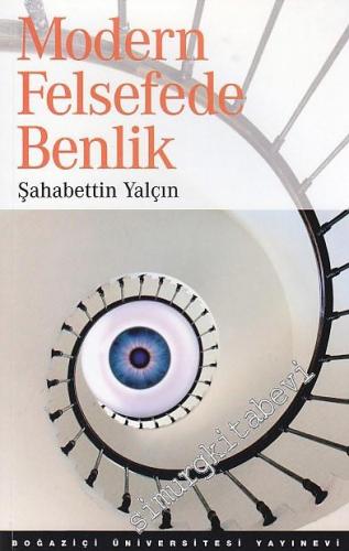 Modern Felsefede Benlik -